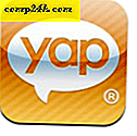 Få talepost til tekst gratis på Android-telefonen din med Yap Voicemail